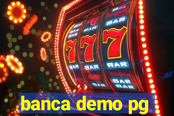 banca demo pg